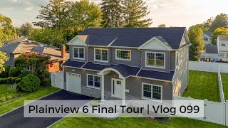 Plainview 6 New Construction Full Tour | Vlog 099