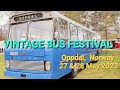 VINTAGE BUS FESTIVAL  Oppdal, Norway -27 &amp; 28 May 2023