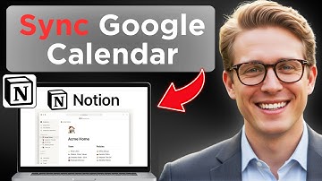 How To Sync Google Calendar With Notion (Full Guide 2026)
