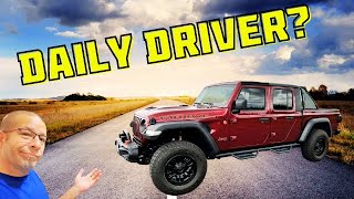 The Jeep Gladiator As A Daily Driver