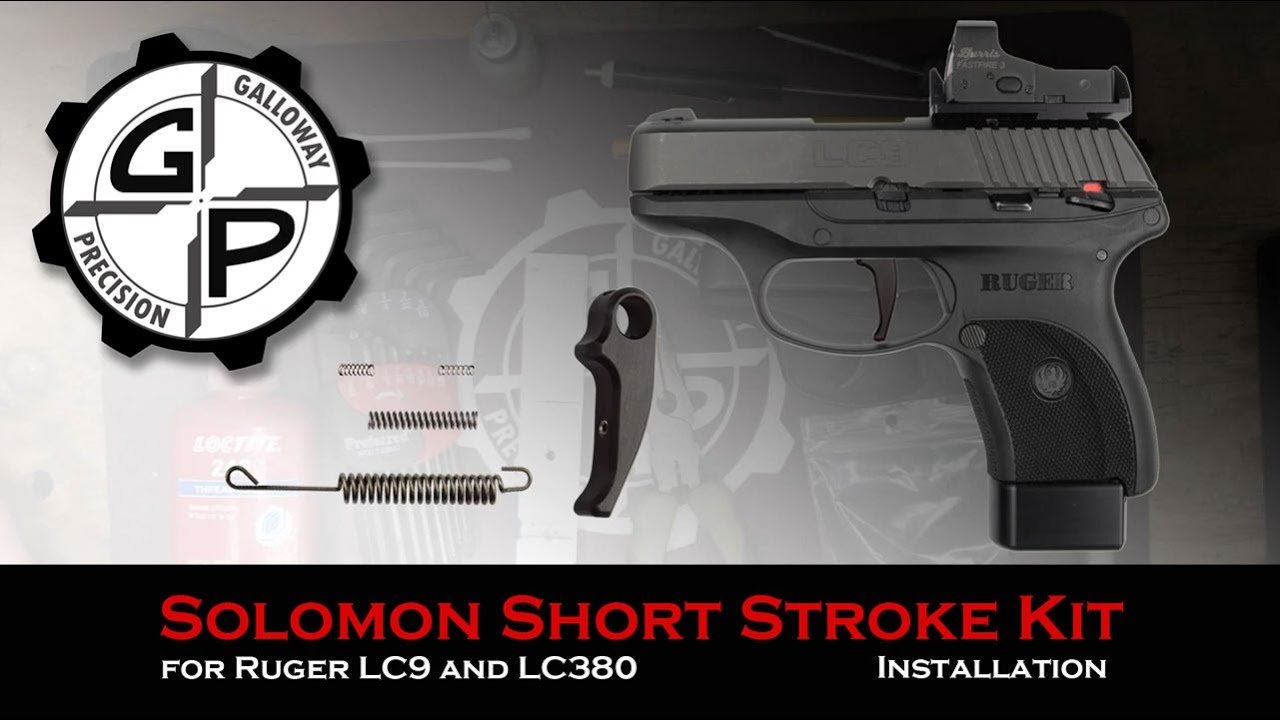 Solomon Short Stroke Trigger Kit for Ruger LC9 and LC380 Installation by Galloway Precision