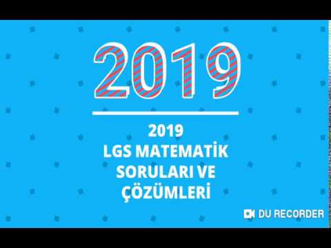 2019 LGS MATEMATK SORULARI VE ZMLER     lgs  2019lgs  lgsmatematik  2019lgsmatematik