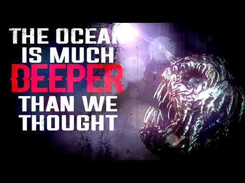 The Ocean Is Much Deeper Than We Thought | Creepypasta Storytime