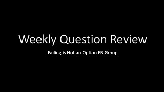MFT National Exam- Weekly Question Review