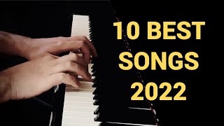 BEST POP SONGS 2022 | My Top 10 on PIANO 🎹