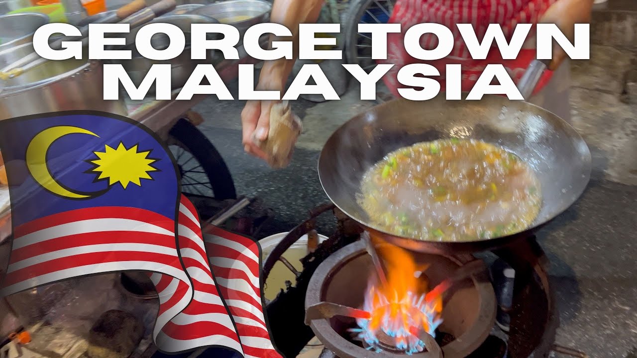 George Town Penang Travel Guide: Exploring Malaysia’s Multicultural Capital, Food & Culture 🇲🇾