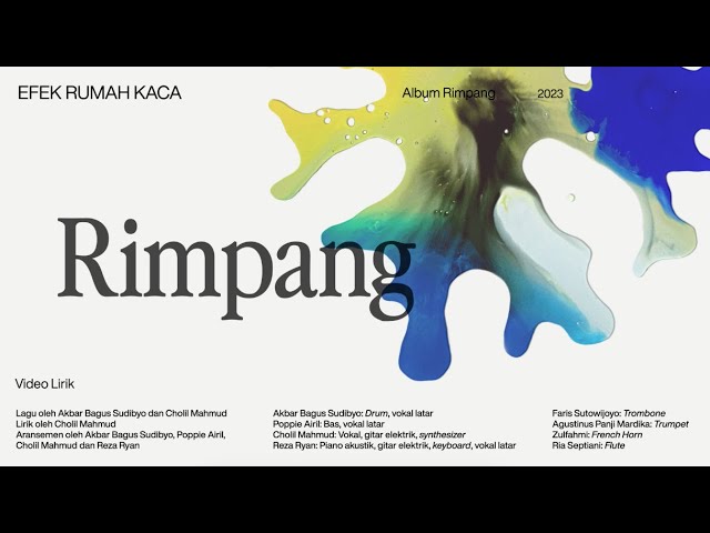 Efek Rumah Kaca — Rimpang (Official Lyric Video) class=