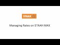 Managing rates on staah max