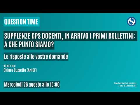 Video Supplenze GPS docenti, in arrivo i primi bollettini: a che punto siamo?