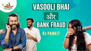 Happy Friendship Day with Vasooli Bhai | Mirchi Murga | Pankit