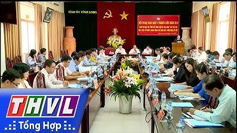 THVL | Cụm thi đua Bắc sông Hậu giao ban công tác mặt trận 6 tháng đầu năm