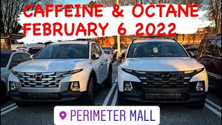 Caffeine & Octane 2/6/2022