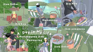ᝰ┊A day in my life part 2 ‹3 ꒦꒷「 Memanggang ikan dengan big man 」ᥫ᭡ ┊Sss ꕤ