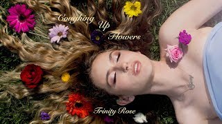 Coughing Up Flowers Lyric Video - Trinity Rose