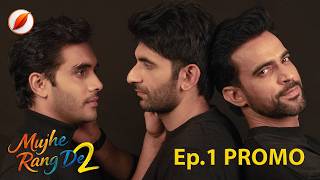 Mujhe Rang De Season 2: Episode 1 Promo | Is the Honeymoon Over for Shikhastya? Trending Indian BL