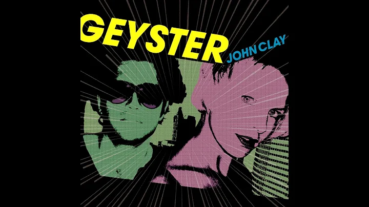 Geyster - John Clay (2004)