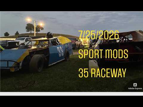 7 25 2026 @35 raceway sport mods