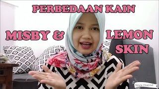 The Difference Between Misby and Lemonskin Fabrics