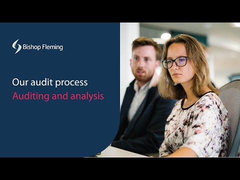 Audit | Auditing & Analysis | Bishop Fleming - video from Bishop Fleming