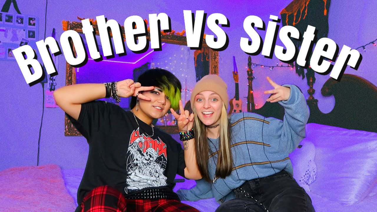 Brother Vs Sister Who Knows Eachother Better Youtube