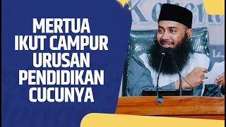 Video Pendek: Mertua Ikut Campur Urusan Pendidikan Cucunya - Ustadz Dr. Syafiq Riza Basalamah, MA