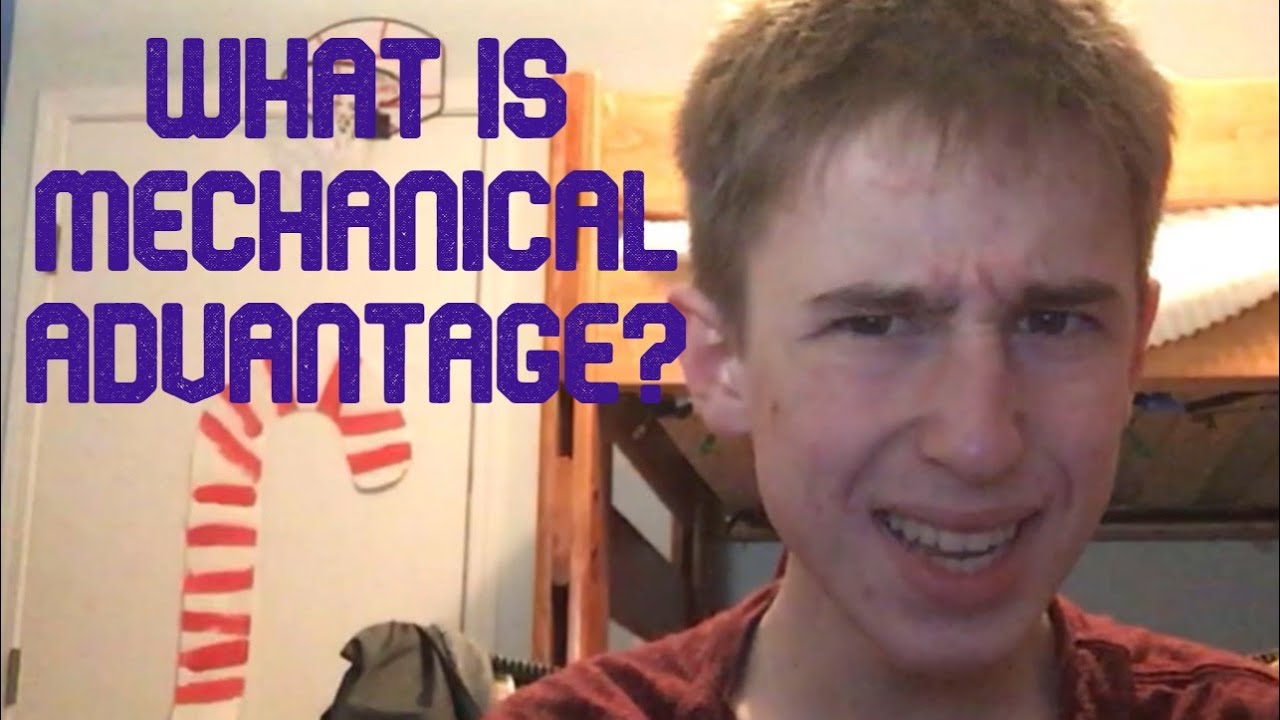 Engineering Basics Mechanical Advantage YouTube