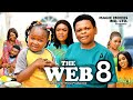 The web pt8 ebube obio osita iheme lizzy gold  latest nigerian nollywood movie 2023