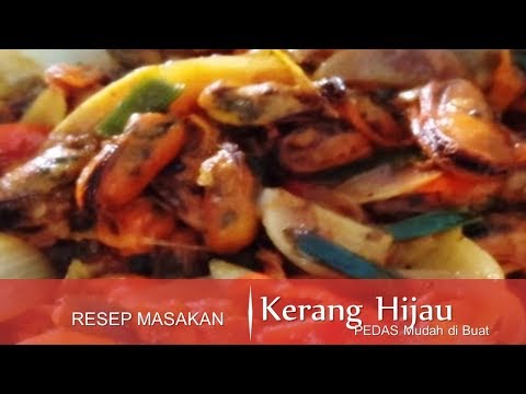 cara-memasak-kerang-hijau-pedas-enak-dan-mudah-dibuat