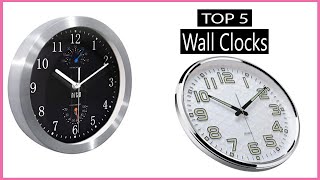 Wall Clocks: Top 5 Best Wall Clocks