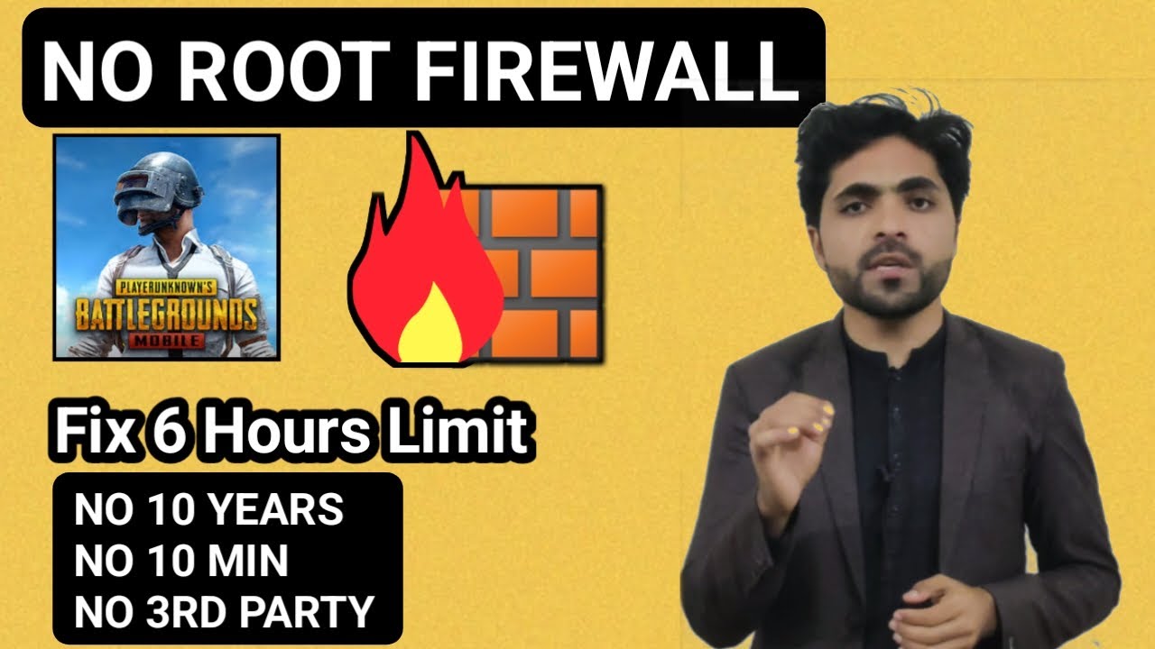 no-root-firewall-for-pubg-mobile-fix-6-hours-limit-no-10-years