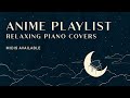 Anime Playlist | Relaxing Piano Covers | MIDIs Available