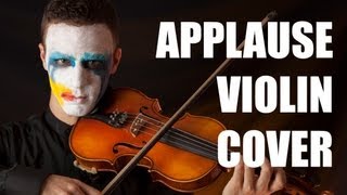 Lady Gaga - Applause (Violin Cover) Sefa Emre İlikli