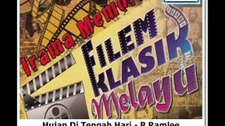 OST Perjodohan 1954 - Hujan Di Tengah Hari - P Ramlee