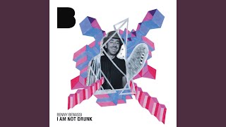 I Am Not Drunk (Radio Edit)