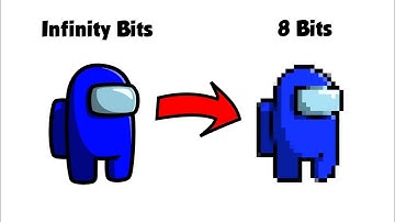 Among Us - 64 Bits , 32 Bits , 16 Bits , 8 Bits , 4 Bits , 2 Bits , 1 Bit