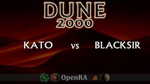 DUNE 2000 Replay analyses #5: Kato VS Blacksir