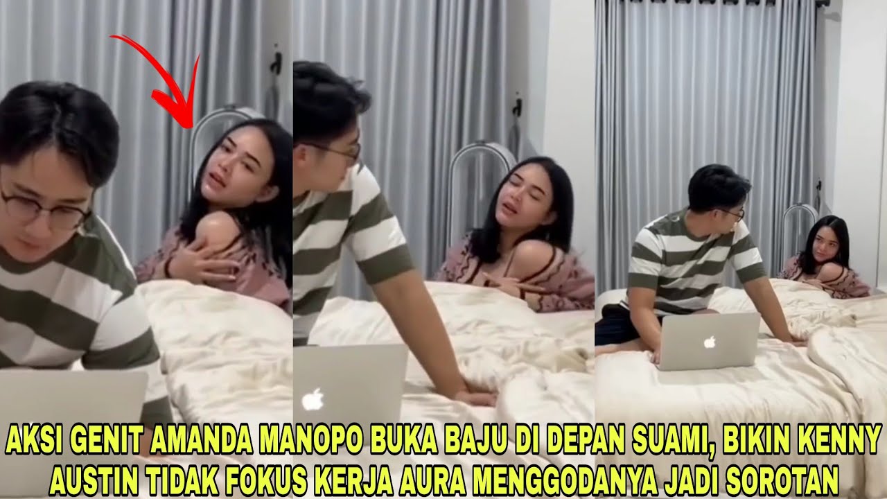 Bikin Kenny Austin Salah Fokus❗Aksi Genit Amanda Manopo Buka Baju di Depan Suami Mendadak Viral