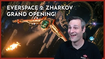 EVERSPACE 2: Zharkov Grand Opening