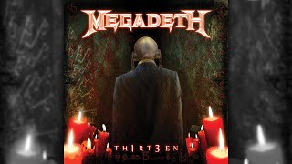 Megadeth - 13 [Original 2011 Studio Recording]