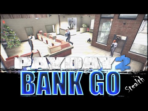 Просто Payday 2 Банк GO (GO Bank) DSOD Стелс Соло