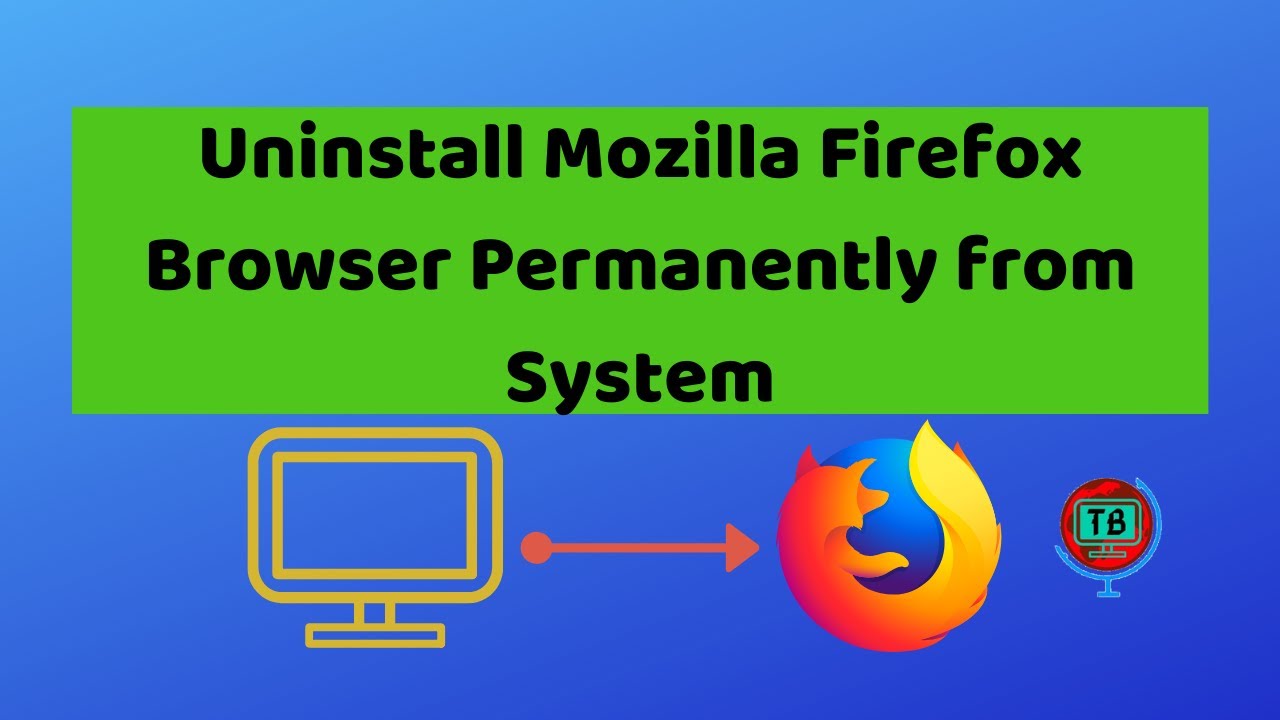 uninstall mozilla firefox on surface