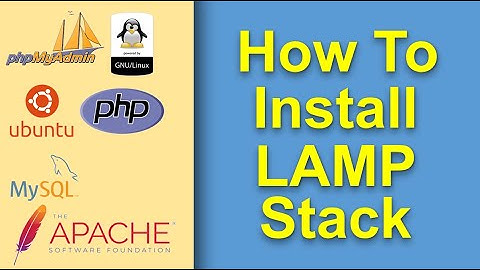 How to Install LAMP Stack On Ubuntu