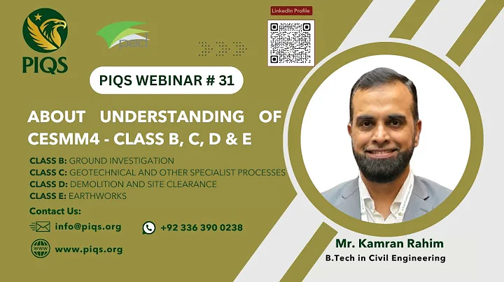 PIQS Webinar #31 | About Understanding of CESMM 4th Edition | Class B,C,D,E | 2nd Seesion for Series