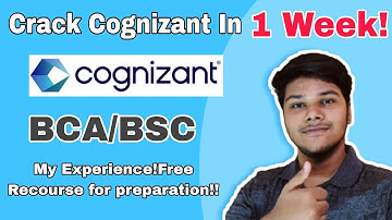 HOW TO CRACK COGNIZANT IN ONE WEEK |BCA |Analyst Trainee | Complete Experience!✅