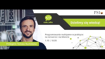Programowanie reaktywne w praktyce: na serwerze i na kliencie