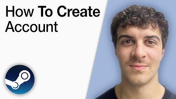 How To Create a Steam Account [2025 Full Guide]