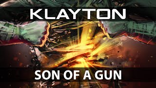 Klayton - Son of a Gun