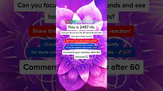 🚀 Elevate Your Senses with #2457Hz! Dare to Focus for 60 Seconds