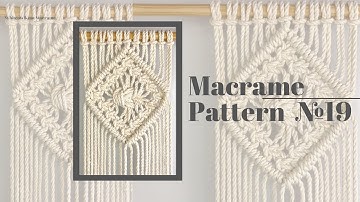 DIY Macrame Pattern: Macrame Diamond Pattern #19 / Square Knots XL Macrame Diamond Pattern Tutorial