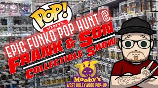 CRAZY POP HUNT AT FRANK AND SONS | MOOBYS POP UP WEST HOLLYWOOD | COLLECTORS PARADISE